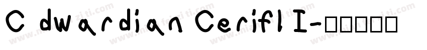 C dwardian Cerifl I字体转换